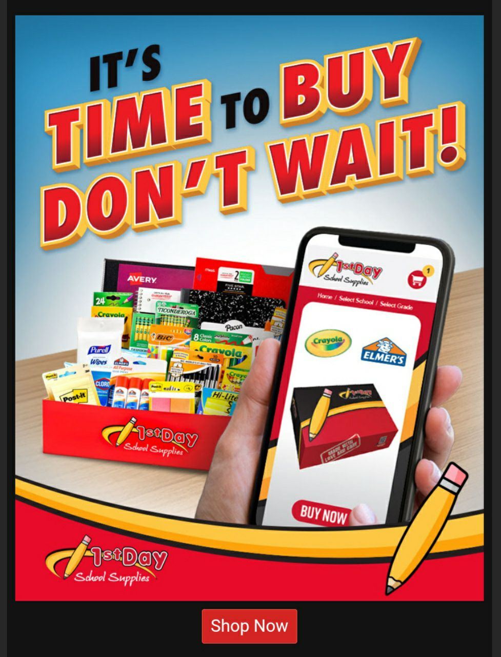  Picture of School Supplies saying, "It's Time to Buy"